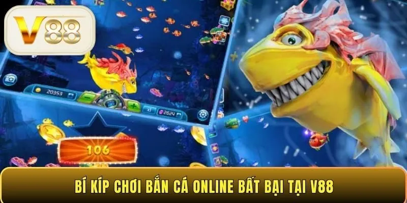 Bí kíp chơi bắn cá online bất bại tại V88